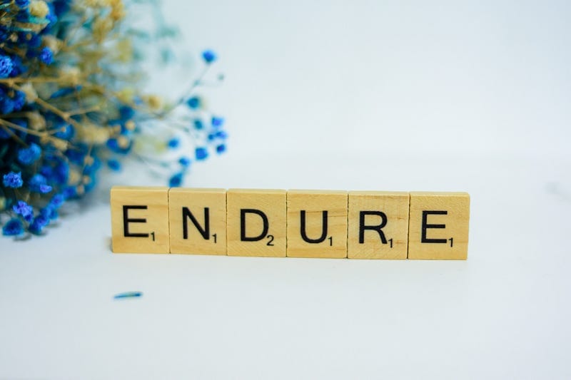 endure